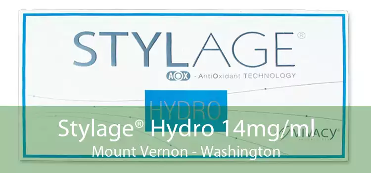 Stylage® Hydro 14mg/ml Mount Vernon - Washington