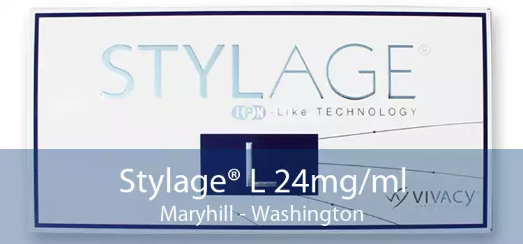 Stylage® L 24mg/ml Maryhill - Washington