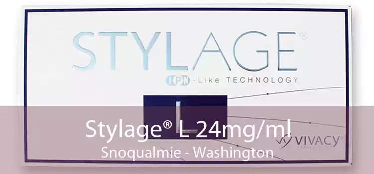 Stylage® L 24mg/ml Snoqualmie - Washington