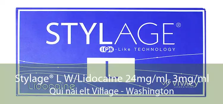 Stylage® L W/Lidocaine 24mg/ml, 3mg/ml Qui nai elt Village - Washington