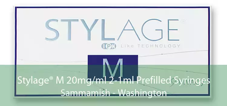 Stylage® M 20mg/ml 2-1ml Prefilled Syringes Sammamish - Washington