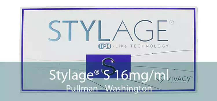 Stylage® S 16mg/ml Pullman - Washington
