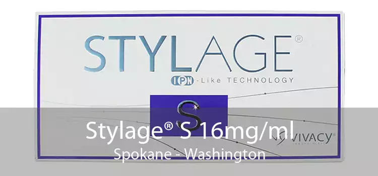 Stylage® S 16mg/ml Spokane - Washington