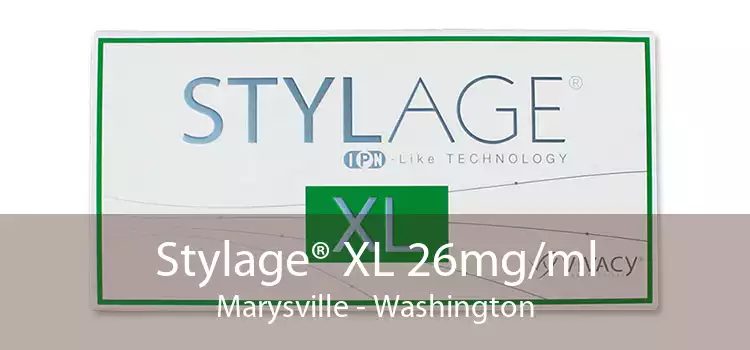 Stylage® XL 26mg/ml Marysville - Washington