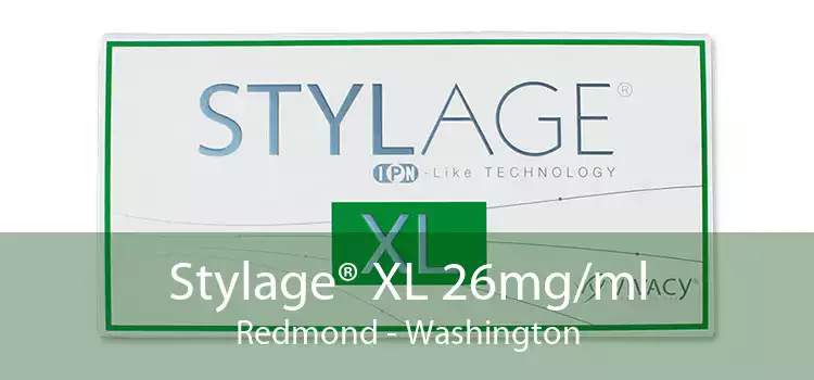 Stylage® XL 26mg/ml Redmond - Washington